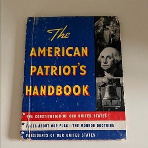 Vintage The American Patriot's Handbook Rand McNally & Company Illustrated 1941